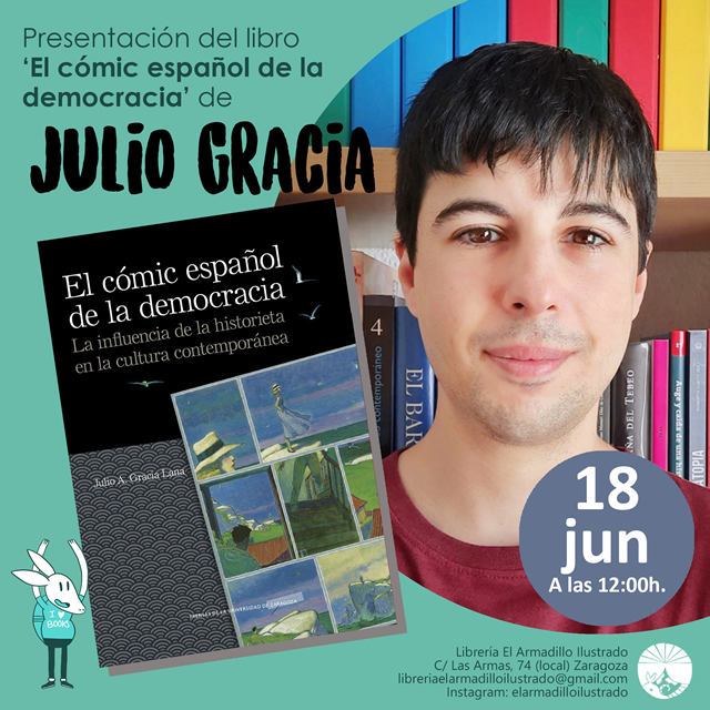 Julio Gracia presenta El cómic español en la democracia